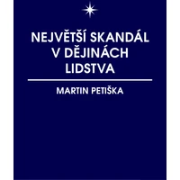 Největší skandál v dějinách lidstva - E-kniha