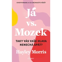 Já vs. Mozek: Taky vás vaše hlava nenechá spát? - E-kniha