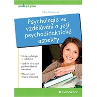 Psychologie ve vzdělávání a její psychodidaktické aspekty - E-kniha
