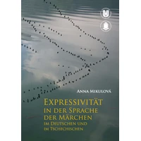 Expressivität in der Sprache der Märchen im Deutschen und im Tschechischen - E-kniha