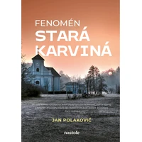 Fenomén stará Karviná - E-kniha