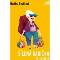 Šílená babička na cestách - E-kniha