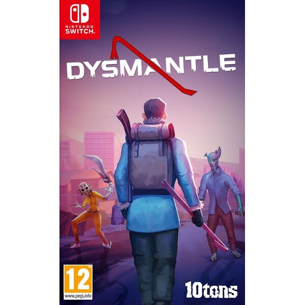 Dysmantle