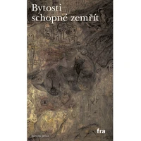 Bytosti schopné zemřít - E-kniha