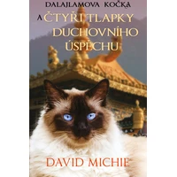 Dalajlamova kočka a čtyři tlapky duchovního úspěchu - E-kniha