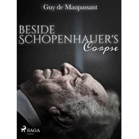 Beside Schopenhauer's Corpse - E-kniha