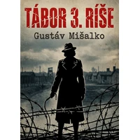 Tábor 3. ríše - E-kniha