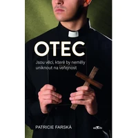 Otec - Jsou věci, které by neměly uniknout na veřejnost - E-kniha