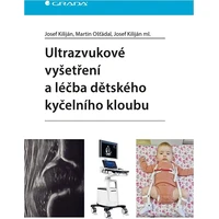 Ultrazvukové vyšetření a léčba dětského kyčelního kloubu - E-kniha