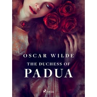 The Duchess of Padua - E-kniha