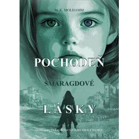 Pochodeň smaragdové lásky - E-kniha