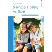 Slavnosti a oslavy ve škole - E-kniha