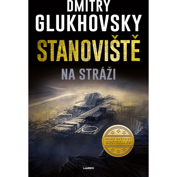 Stanoviště - Na stráži - Dmitry Glukhovsky