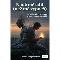 Nauč mě cítit (než mě vypneš) - E-kniha