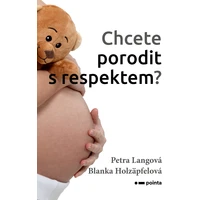 Chcete porodit s respektem? - E-kniha