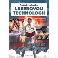 Praktický průvodce laserovou technologií - E-kniha