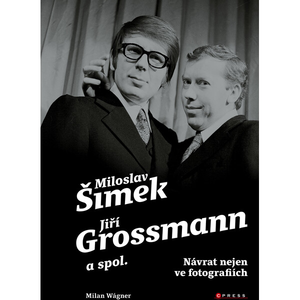 Šimek, Grossmann a spol.: návrat nejen ve fotografiích