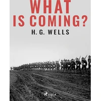 What is Coming? - E-kniha