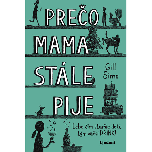 Prečo mama stále pije