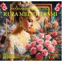 Ruža medzi tŕňmi  - E-kniha