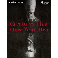 Creatures That Once Were Men - E-kniha