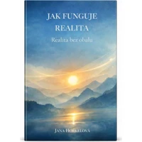 JAK FUNGUJE REALITA - E-kniha