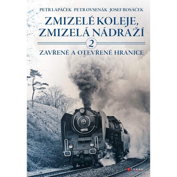 Zmizelé koleje, zmizelá nádraží 2