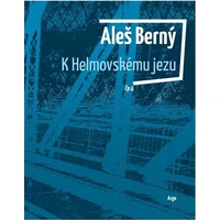 K Helmovskému jezu - E-kniha