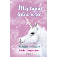 Môj tajný jednorožec 5: Silnejšie než kúzlo - E-kniha
