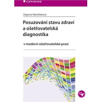 Posuzování stavu zdraví a ošetřovatelská diagnostika - E-kniha