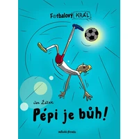 Fotbalový král: Pépi je bůh! - E-kniha