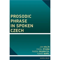 Prosodic Phrase in Spoken Czech - E-kniha