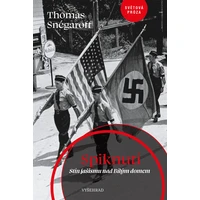 Spiknutí. Stín fašismu nad Bílým domem - E-kniha