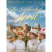 The Enchanted April - E-kniha
