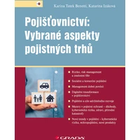 Pojišťovnictví: Vybrané aspekty pojistných trhů - E-kniha