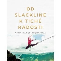 Od slackline k tiché radosti - E-kniha