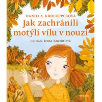 Jak zachránili motýlí vílu v nouzi - E-kniha