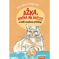 Ažka, kočka na dožití a další úsměvné příběhy - E-kniha