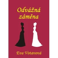 Odvážná záměna - E-kniha