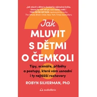 Jak mluvit s dětmi o čemkoli - E-kniha