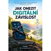 Jak omezit digitální závislost - E-kniha