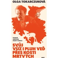 Svůj vůz i pluh veď přes kosti mrtvých - E-kniha