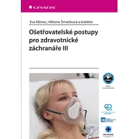 Ošetřovatelské postupy pro zdravotnické záchranáře III - E-kniha