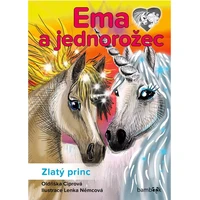 Ema a jednorožec – Zlatý princ - E-kniha