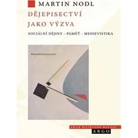 Dějepisectví jako výzva - E-kniha