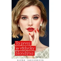 Ta první je vždycky blondýna - E-kniha