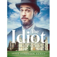 The Idiot - E-kniha