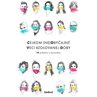 Celkom (ne)obyčajné veci izolovanej doby - E-kniha