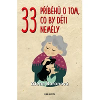 33 příběhů o tom, co by děti neměly - E-kniha