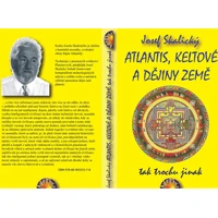 ATLANTIS, KELTOVÉ A DĚJINY ZEMĚ tak trochu jinak - E-kniha